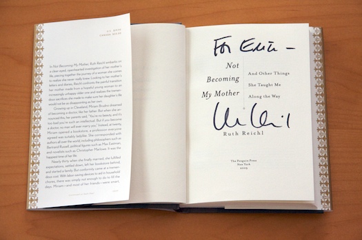 Not Becoming My Mother Signed by Ruth Reichl Not Becoming My Mother Signed by Ruth Reichl